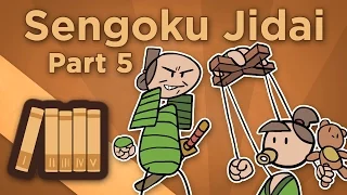 Warring States Japan: Sengoku Jidai - How Toyotomi Unified Japan - Extra History - Part 5