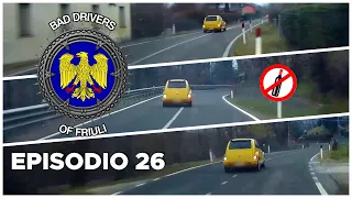 BAD DRIVERS OF FRIULI (ITALY) - Episodio #26 - GUIDA PERICOLOSA