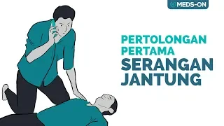 Pertolongan Pertama Penderita Serangan Jantung | Meds-On