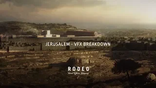 Jerusalem | VFX Breakdown by Rodeo FX