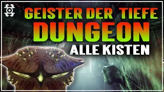 Alle geheimen Kisten Standorte Geist der Tiefe Dungeon Destiny 2 Saison 21 (GER/PS5)