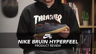 Nike SB Bruin Hyperfeel Skate Shoe Review - Rollersnakes.co.uk