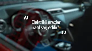 Elektrikli Araçlar Nasıl Şarj Edilir? | Carviser'la Elektrikli Cevaplar