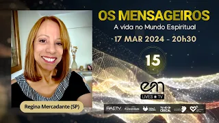 #15 OS MENSAGEIROS - CAP 15 - A VIAGEM | Regina Mercadante (SP) #nossolar2