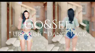 Go&See * Ur Crush * Dance pack - PREVIEW -~