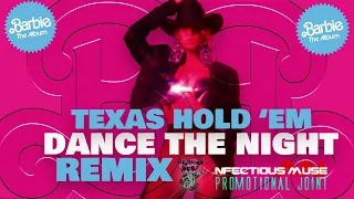 Beyonce - Texas Hold 'Em (Dance the Night Barbie Remix)