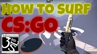 Surfing Tutorial for Beginners - CS:GO