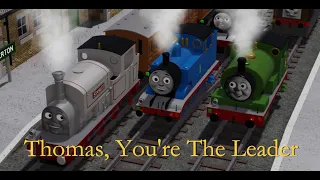 Thomas You're The Leader