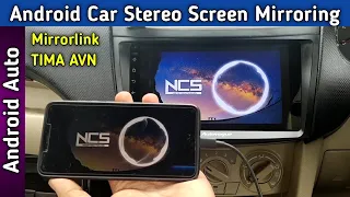 Android Stereo Mirrorlink Screen Mirroring Car Stereo Android Auto TIMA App Phone Screen