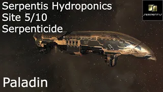 Eve Online: Serpentis Hydroponics Site 5/10 / Paladin - а теперь по-взрослому