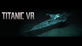 Exploring the wreck of the Titanic in VR