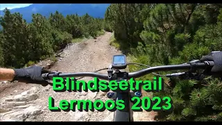 Blindseetrail Lermoos Zugspitz Arena Enduro Trail 2023