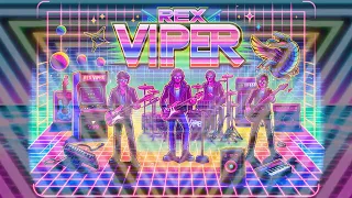 Rex Viper Retrospective