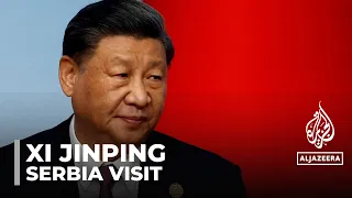 XI Jinping in Serbia: Chinese president on third day of Europe tour