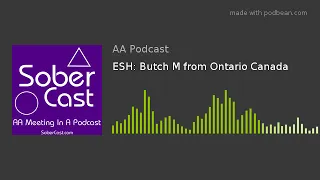 ESH: Butch M from Ontario Canada