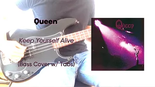 Queen- Keep Yourself Alive (Bass Cover w/ Tabs)