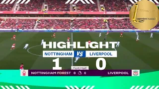 Nottingham Forest vs Liverpool 1-0 Match Day  HD highlights. #legendaryfootball