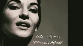 Maria Callas - "Amami Alfredo" - La Traviata - Giuseppe Verdi