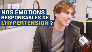 [AVS] Nos émotions responsables de l’hypertension ? - Dr Mathieu Bernard (émission complète)
