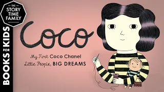 Coco Chanel : Little People Big Dreams | A story about pursuing your passion