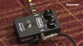 MXR M152 Micro Flanger Pedal Review by Sweetwater