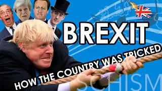 Brexit Catastrophe: How the UK was tricked into disaster.