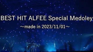 BEST HIT ALFEE Special Medoley 2023~THE ALFEE 49th Medoley~