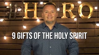 9 Gifts Of The Holy Spirit