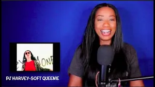 PJ Harvey 50Ft  Queenie *DayOne Reacts*