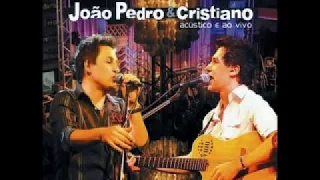 João Pedro e Cristiano - Ao Vivo e Acústico 2007 CD Completo