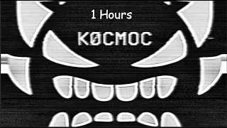 KOCMOC 1 ЧАС! (KOCMOC 1 HOURS) | Geometry Dash