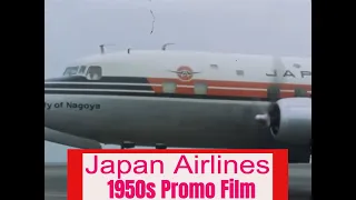 JAPAN AIRLINES J.A.L. 1950s PROMOTIONAL FILM  DOUGLAS  DC-6B  INT'L SERVICE  NEON SIGNS 27404