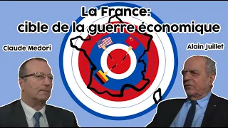 La France : cible de la guerre économique