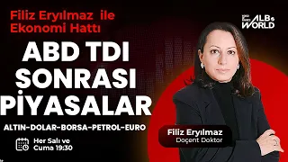 ABD Tarım Dışı İstihdam Verisi Sonrası Piyasalar | Filiz Eryılmaz ile Ekonomi Hattı