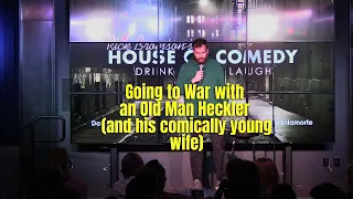 Dan LaMorte - Comedian vs Old Man Heckler with Young Wife