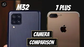 Samsung Galaxy M32 Vs iPhone 7 Plus Camera Comparison | 2021