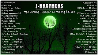 J.Brothers - Mga Lumang Tugtugin na Masarap balikan - Tagalog Love Songs NonStop Compilation