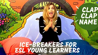 Ice-Breakers for ESL - Clap, Clap Name // Kids English Theatre