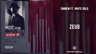 Eminem - Zeus ft. White Gold (432Hz)