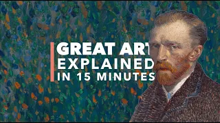 Van Gogh's Last Painting: Great Art Explained