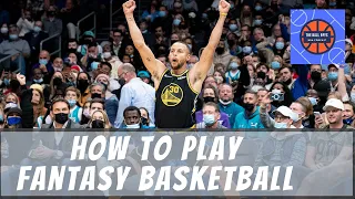 How to play fantasy basketball - NBA Fantasy 101