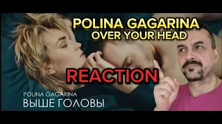 POLINA GAGARINA OVER YOUR HEAD Полина Гагарина - Выше головы reaction