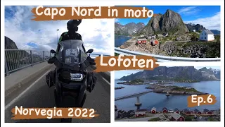 CAPO NORD IN MOTO 2022 DI GRUPPO (LOFOTEN ISLANDS)