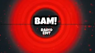 BAM! (Radio Edit)