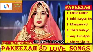 Pakeezah (1972) 8D Audio Songs | Meena Kumari | Raaj Kumar | Hindi Evergreen Old 8D Songs |