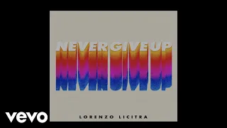 Lorenzo Licitra - Never Give Up