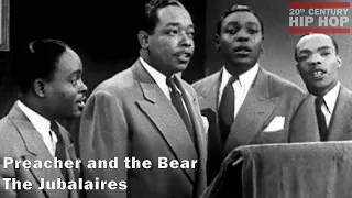 Preacher and the Bear  - The Jubalaires (1941)
