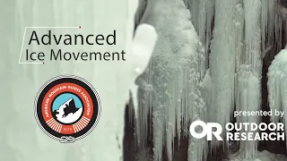 Ice Climbing Movement and Technique, Part 2