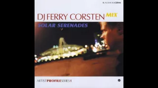 DJ Ferry Corsten | Artist Profile Series 1 - Solar Serenades (1999)