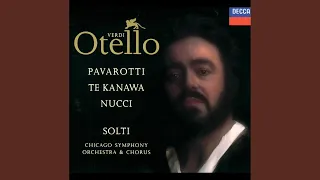 Verdi: Otello / Act 4 - "Niun mi tema" (Live In Chicago & New York / 1991)